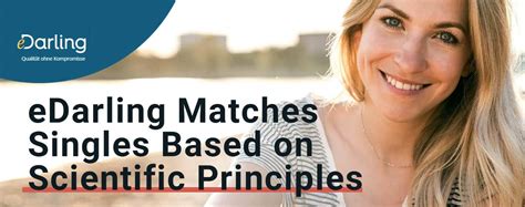 edarlink|eDarling Matches Singles Based on the Scientific Principles of。